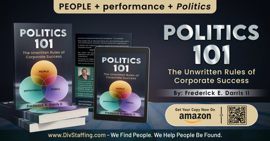 Politics 101: The Unwritten Rules of Corporate Success (Hardcover)